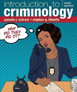 Introduction To Criminology Why Do They Do It 3Rd