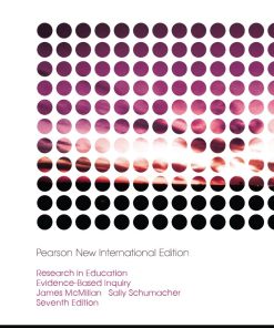 Research in Education EvidenceBased Inquiry 7th 7E James McMillan