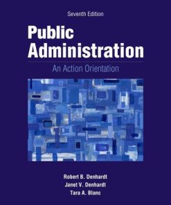 Public Administration An Action Orientation 7Th