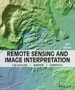 Remote Sensing and Image Interpretation 7th 7E