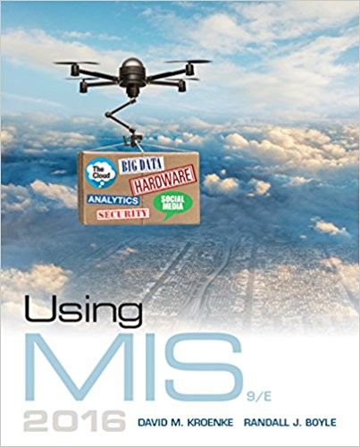 Using MIS 9th by David M Kroenke