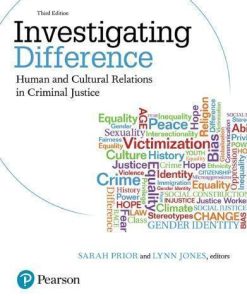 Investigating Difference Human And Cultural Relations In Criminal Justice 3Rd