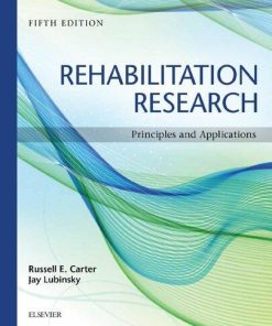 Rehabilitation Research Principles And Applications 5Th