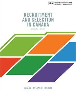 Recruitment and Selection in Canada 7th by CATANO WIESNER