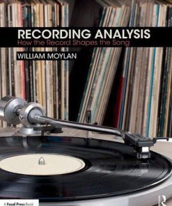 Recording Analysis How The Record Shapes The Song