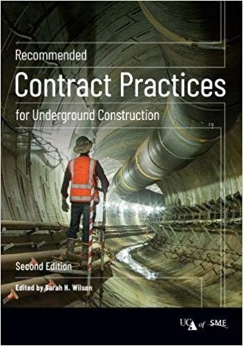 Recommended Contract Practices for Underground Construction 2nd