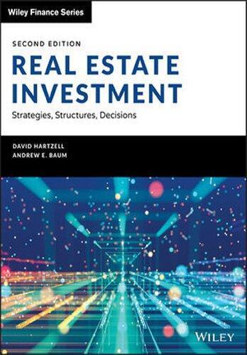 Real Estate Investment Strategies Structures Decisions 2Nd