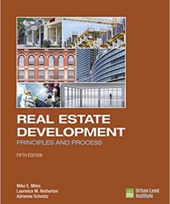 Real Estate Development 8211 5th Principles and Process