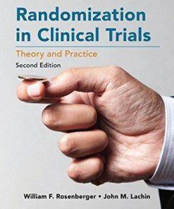 Randomization In Clinical Trials Theory And Practice 2Nd