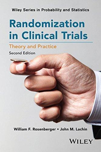 Randomization In Clinical Trials Theory And Practice 2Nd