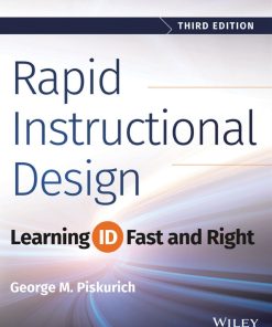 Rapid Instructional Design Learning ID Fast and Right 3rd 3E