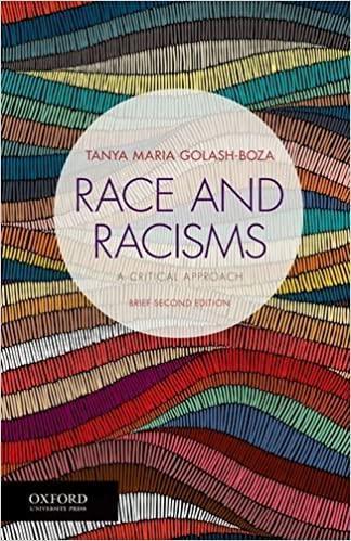 Race And Racisms A Critical Approach Brief 2nd