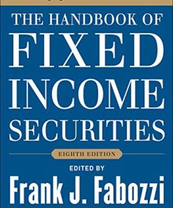 The Handbook of Fixed Income Securities 8th