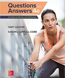Questions and Answers A Guide to Fitness and Wellness 4th