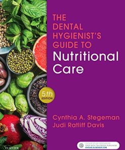 The dental hygienists guide to nutritional care 5th