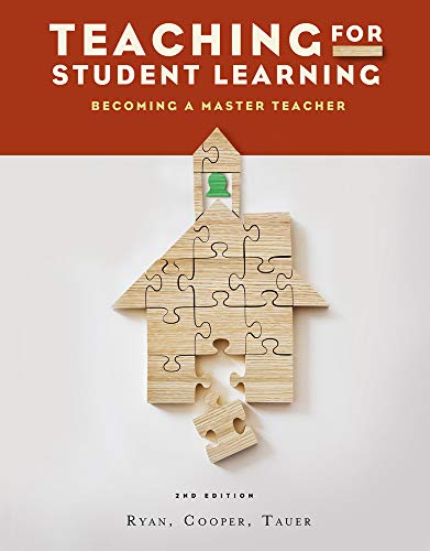 Teaching for Student Learning Becoming a Master Teacher 2nd