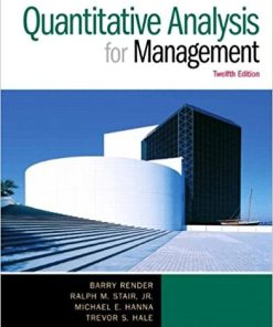 Quantitative Analysis for Management 12th by Barry Render