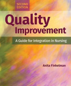 Quality Improvement A Guide For Integration In Nursing 2Nd
