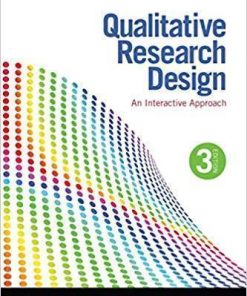 Qualitative Research Design An Interactive Approach Applied Social Research Methods 3Rd