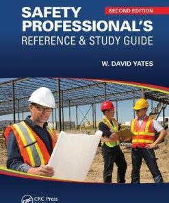 Safety Professionals Reference and Study Guide 2nd