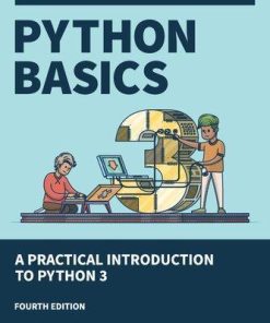 Python Basics A Practical Introduction To Python 3 4Th