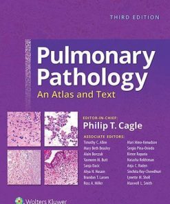 Pulmonary Pathology An Atlas And Text 3Rd