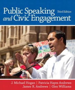 Public Speaking and Civic Engagement 3rd 3E