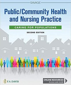 Public Community Health and Nursing Practice Caring for Populations 2nd