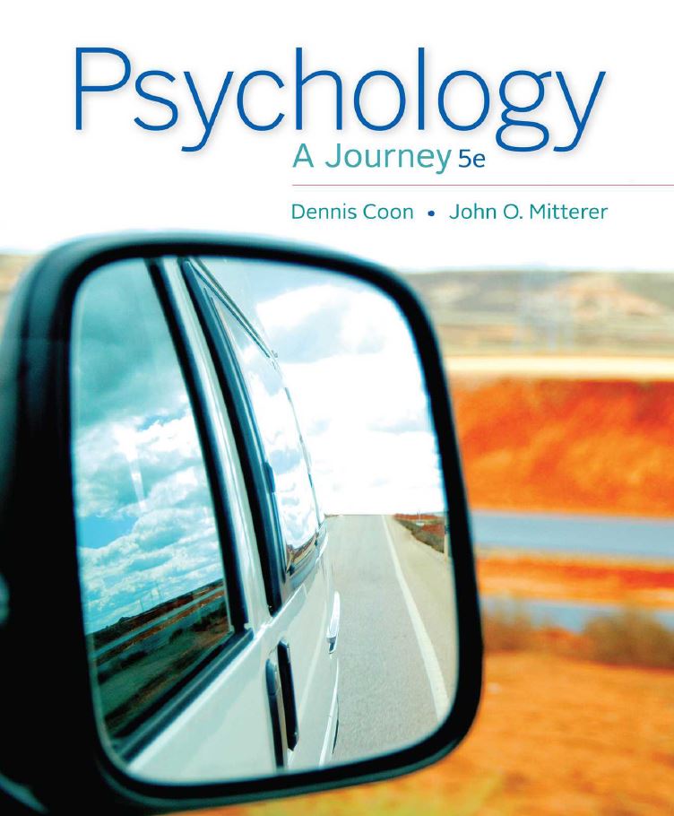 Psychology A Journey 5th 5E Dennis Coon