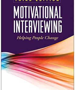 Motivational Interviewing Third Helping People Change 3rd