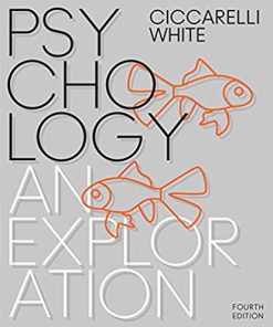 Psychology An Exploration 4th by Saundra K Ciccarelli