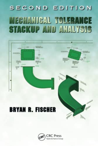 Mechanical Tolerance Stackup and Analysis 2nd 2nd