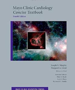 Mayo Clinic Cardiology Concise Textbook 4th