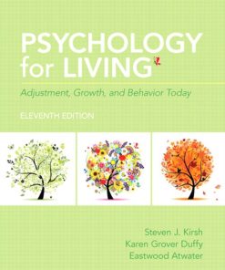 Psychology for Living Adjustment Growth and Behavior Today 11th 11E