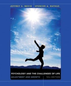 Psychology And The Challenges Of Life Adjustment And Growth 12Th