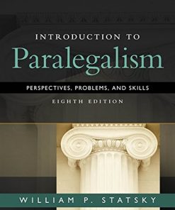 Introduction to Paralegalism Perspectives Problems and Skills 8th