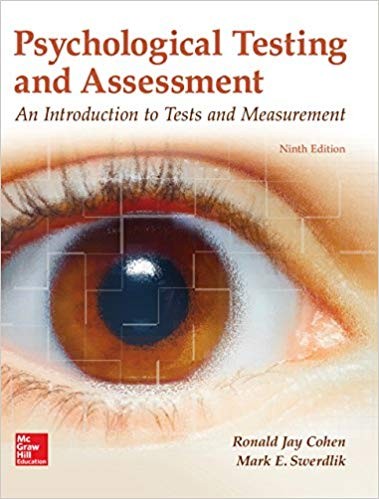 Psychological Testing and Assessment 9th by Ronald Jay Cohen
