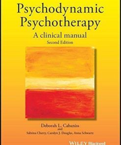 Psychodynamic Psychotherapy A Clinical Manual 2Nd