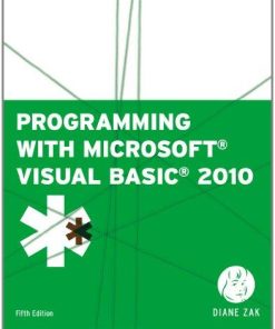 Programming With Microsoft Visual Basic 2010 5Th