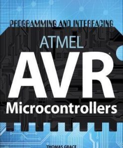 Programming And Interfacing Atmels Avrs