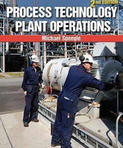 Process Technology Plant Operations 2Nd