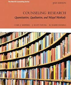 Counseling Research Quantitative Qualitative and Mixed Methods 2nd by Carl J Sheperis