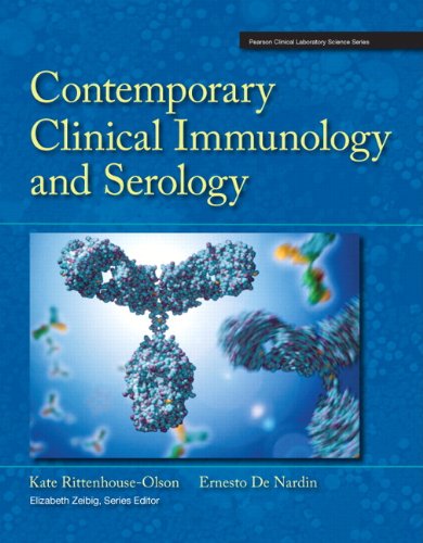 Contemporary Clinical Immunology and Serology by Kate RittenhouseOlson