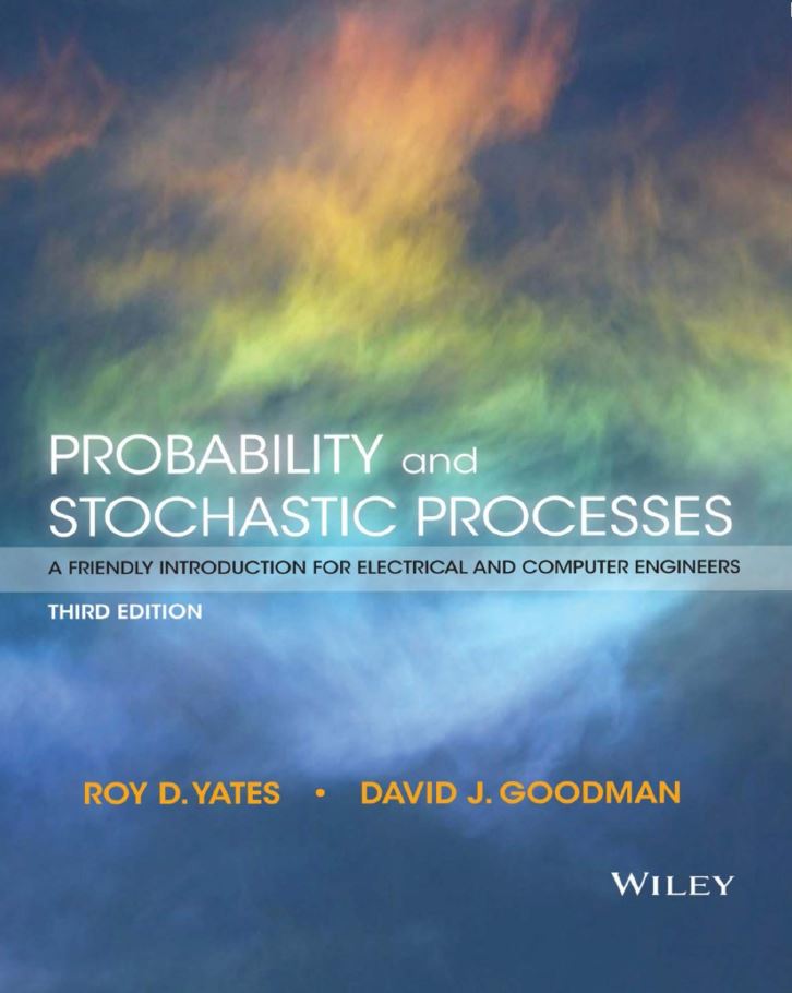 Probability and Stochastic Processes 3rd 3E Roy Yates