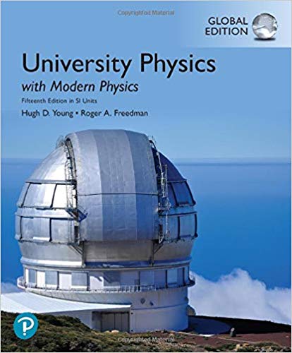 University Physics with Modern Physics in SI Units Global 15th