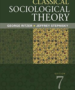 Classical Sociological Theory 7th