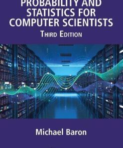 Probability And Statistics For Computer Scientists 3Rd