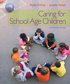 Caring for SchoolAge Children 6th