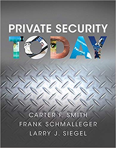 Private Security Today 1st by Frank Schmalleger