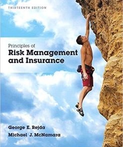 Principles of Risk Management and Insurance 13th